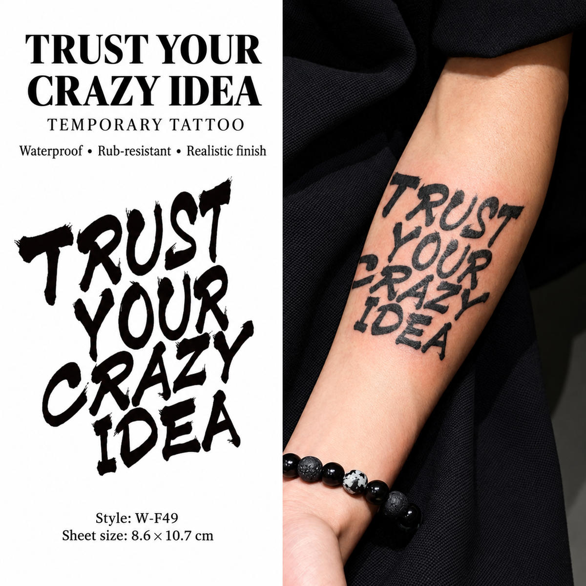 Trust Your Crazy Idea Quote Temporary Tattoo